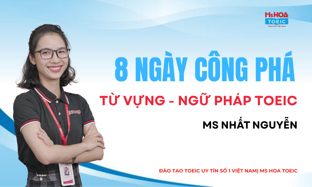 TỪ VỰNG VÀ NGỮ PHÁP TOEIC CHO NGƯỜI MỚI BẮT ĐẦU