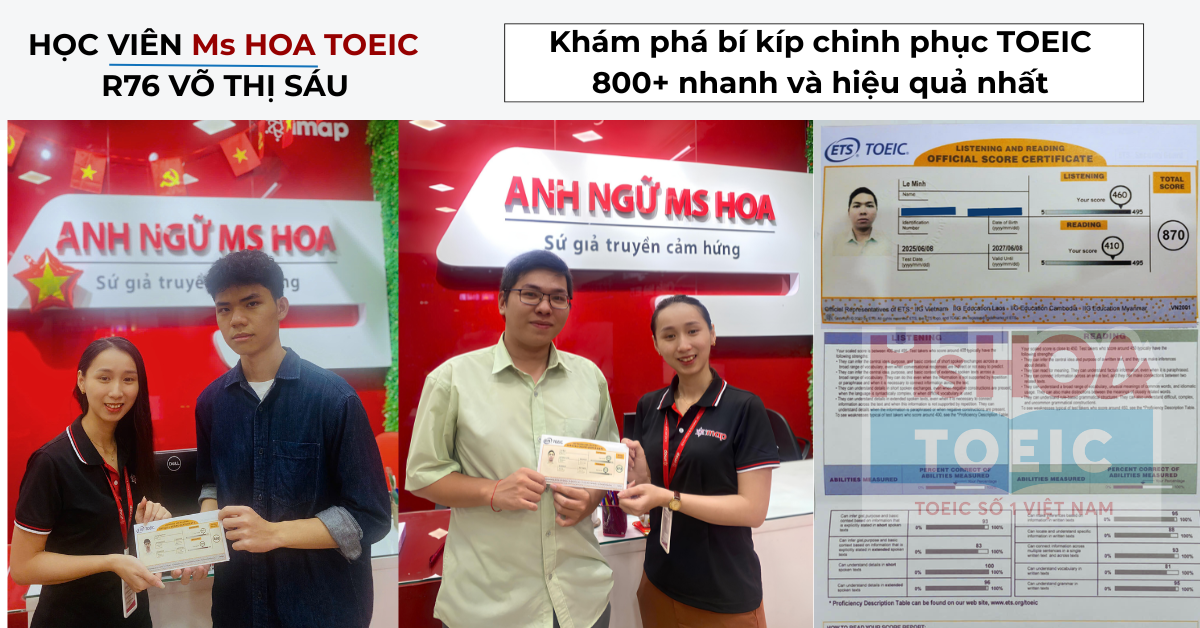 Học viên Ms Hoa TOEIC Võ Thị Sáu chia sẻ hành trình từ mất gốc đến 800 ...