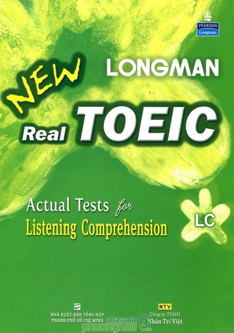 LONGMAN NEW REAL TOEIC – ACTUAL TESTS FOR LISTENING COMPREHENSION​